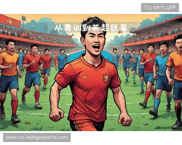 足球天才Roman的崛起与传奇之路从青训到世界舞台的辉煌历程